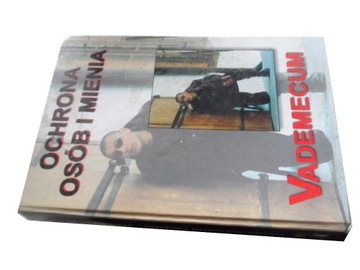 ЗАЩИТА ЛИЦ И СОБСТВЕННОСТИ VADEMECUM