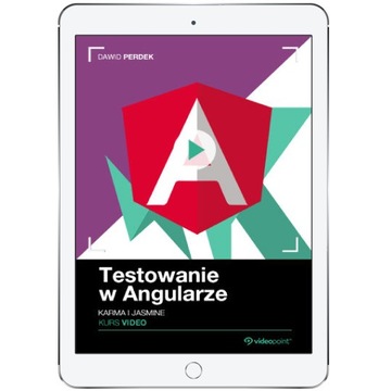 Testowanie w Angularze. Kurs video. Karma
