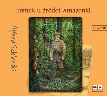 Tomek u źródeł Amazonki (mp3)