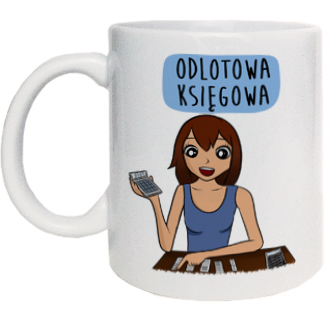 Zabawny kubek zawód księgowa odlotowa prezent