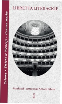 Libretta literackie - Antoni Libera