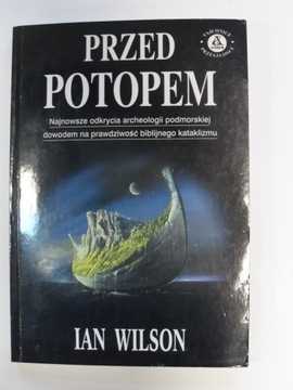 Przed potopem Ian Wilson Amber