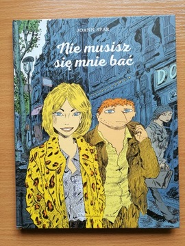Nie musisz się mnie bać