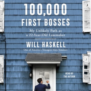 100,000 First Bosses - Haskell, Will AUDIOBOOK