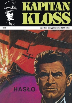 Kapitan Kloss Nr 6. Hasło