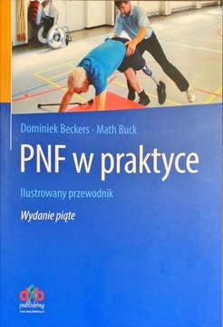 PNF W PRAKTYCE ILUSTROWANY PRZEWODNIK WYDANIE V - 2023