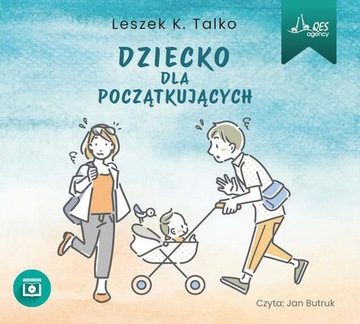 (mp3) Dziecko dla początkujących - Leszek K. Talko