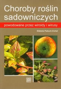Choroby roślin sadowniczych powodowane przez wiro