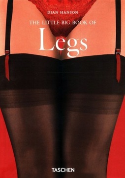 THE LITTLE BIG BOOK OF LEGS Taschen