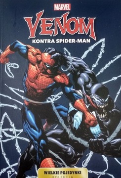 VENOM KONTRA SPIDER-MAN - WIELKIE POJEDYNKI MARVEL