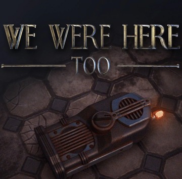 WE WERE HERE TOO PL PC STEAM + BONUS