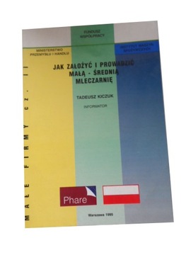 Jak założyć i prowadzić małą - średnią mleczarnię