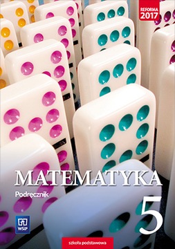 Matematyka 5. Szkoła podstawowa. Podręcznik WSiP