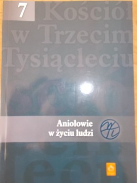 ANIOŁOWIE W ŻYCIU LUDZI ŻĄDŁO