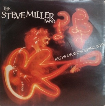 Steve Miller Band Keeps Me Wondering Why STEVE4 VG