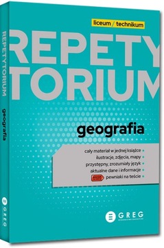 Repetytorium - liceum/technikum - GEOGRAFIA- 2023