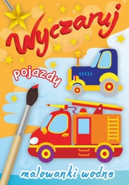 Wyczaruj Pojazdy Malowanki wodne