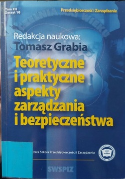 teoretyczne i praktyczne aspekty zarządzania i bezpieczeństwa Grabia