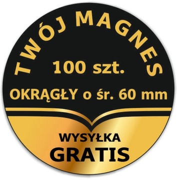 MAGNESY reklamowe okrągłe o śr. 60 mm 100 szt.