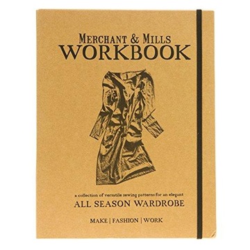 Merchant & Mills Workbook MERCHANT MILLS