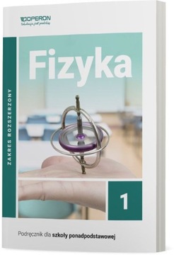 Fizyka 1 Podręcznik Zakres Rozszerzony Operon