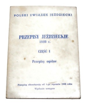 PRZEPISY JEŹDZIECKIE 1980 Część I przepisy ogólne