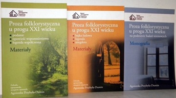 PROZA FOLKLORYSTYCZNA U PROGU XXI WIEKU zestaw 3t.