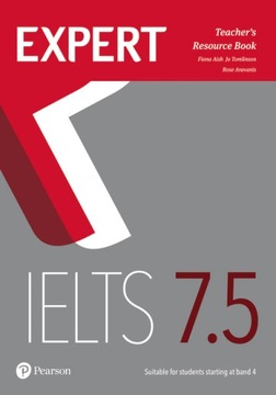 Expert IELTS band 7.5 TEACHERS BOOK + Online Audio