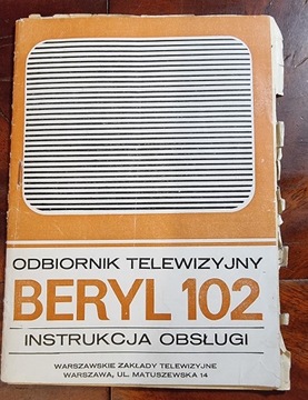 INSTRUKCJA OBSŁUGI ODBIORNIK Telewizyjny Beryl 102