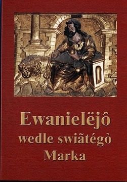 Ewanielëjô wedle switégò Marka