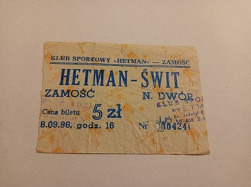 HETMAN ZAMOŚĆ - ŚWIT NOWY DWÓR MAZOWIECKI 8-9-1996