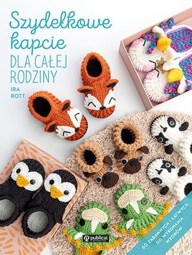 Szydełkowe kapcie dla całej rodziny, I.Rott 128s.