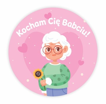 NAKLEJKI NA DZIEŃ BABACI - KOCHAM CIĘ BABCIU! x24