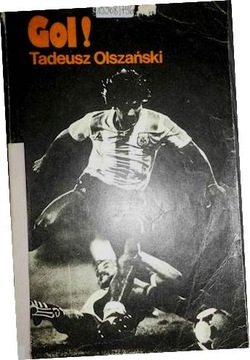 Gol! - Tadeusz Olszański
