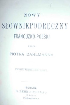 Nowy słownik podręczny francuzko-polski. -