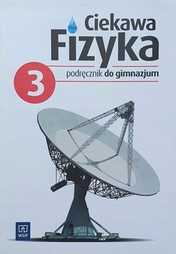 Ciekawa Fizyka 3 podręcznik WSIP