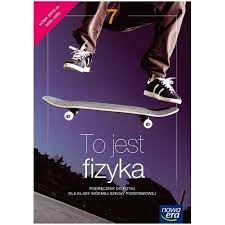 To jest fizyka 7 Podręcz edycja 2020-2022 UŻYWANE