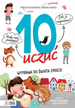 10 UCZUĆ. WTPRAWA DO ŚWIATA EMOCJI 6+ Bookolika
