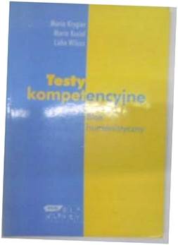 Testy kompetencyjne. - Praca zbiorowa