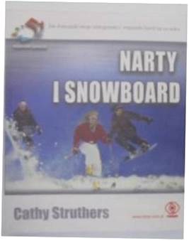 Narty i snowboard - Cathy. Struthers