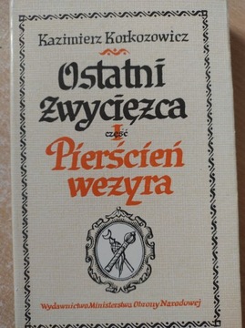 Ostatni zwycięzca i Pierścień Wezyra - Korkozowicz