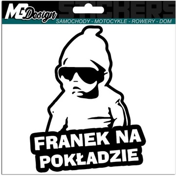 FRANEK W SAMOCHODZIE naklejka w aucie 18x11 kolory