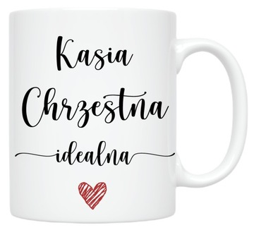 Kubek CHRZEST KOMUNIA ŚLUB podziękowanie dla CHRZESTNYCH + DOWOLNE IMIĘ w2