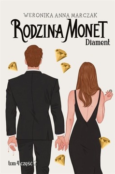 RODZINA MONET T.4 DIAMENT CZ.2, WERONIKA MARCZAK