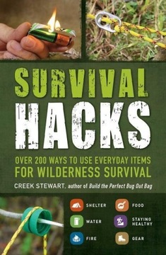 Survival Hacks CREEK STEWART