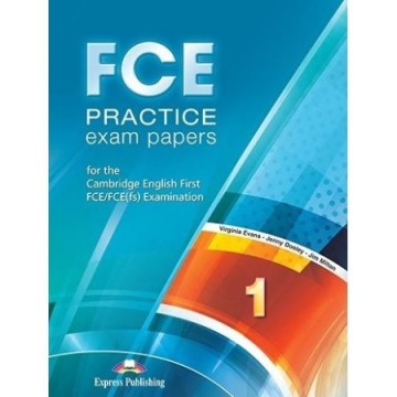 FCE Practice Exam Papers 1 for The Cambridge First FCE/FCE(fs) Examination