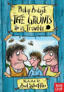 Grunts in Trouble - Ardagh, Philip