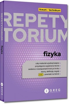 Repetytorium - liceum/technikum - fizyka - 2023