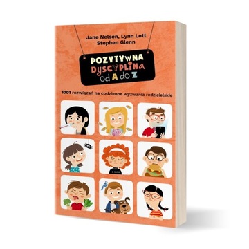ПОЗИТИВНАЯ ДИСЦИПЛИНА ОТ А ДО Я Джейн Нельсен (+ вкладка)