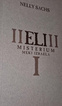 ELI Misterium męki Izraela Nelly Sachs stan BDB